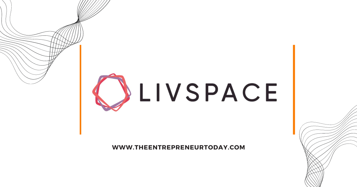 Livspace: Revolutionizing Home Interior Design