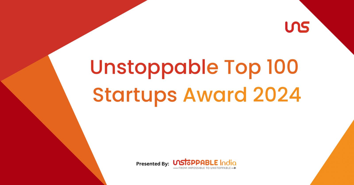 Unstoppable Startups Awards Celebrate Entrepreneurial Excellence